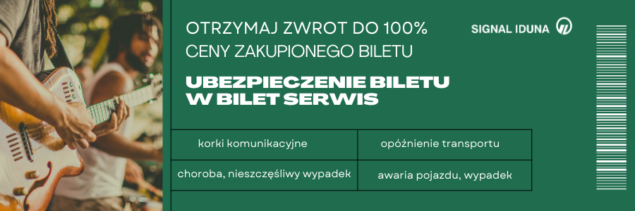 Ubezpieczenie biletu w Bilet Serwis